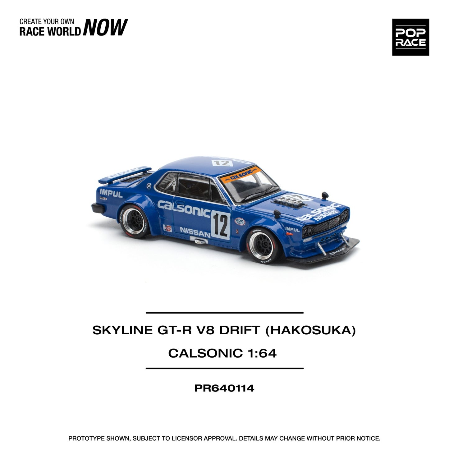 POP RACE PR640114 SKYLINE GT-R V8 DRIFT HAKOSUKA CALSONIC